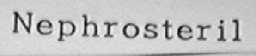 NEPHROSTERIL