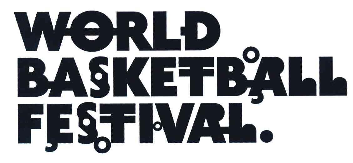 WORLD BASKETBALL FESTIVAL