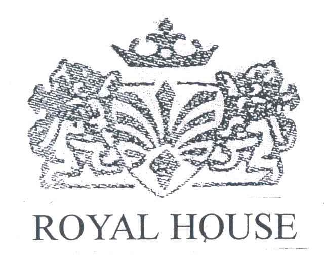 ROYAL HOUSE