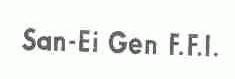 SAN-EI GEN F.F.I.