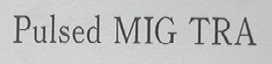 PULSED MIG TRA