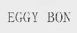 EGGY BON