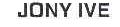 JONY IVE