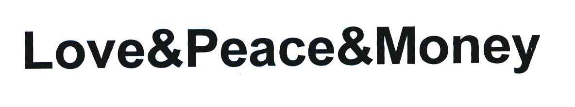 LOVE&PEACE&MONEY