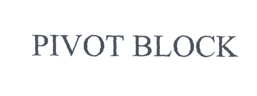 PIVOT BLOCK