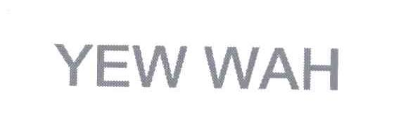 YEW WAH