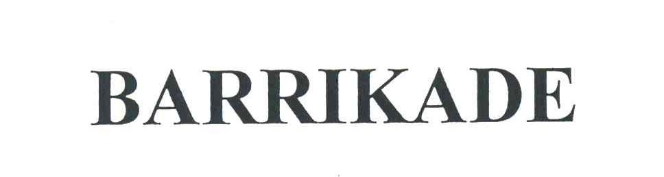 BARRIKADE