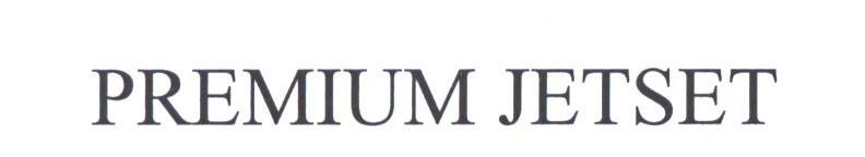 PREMIUM JETSET