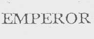 EMPEROR