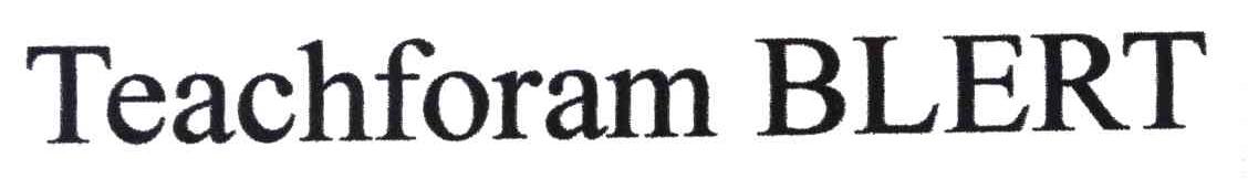 TEACHFORAM BLERT