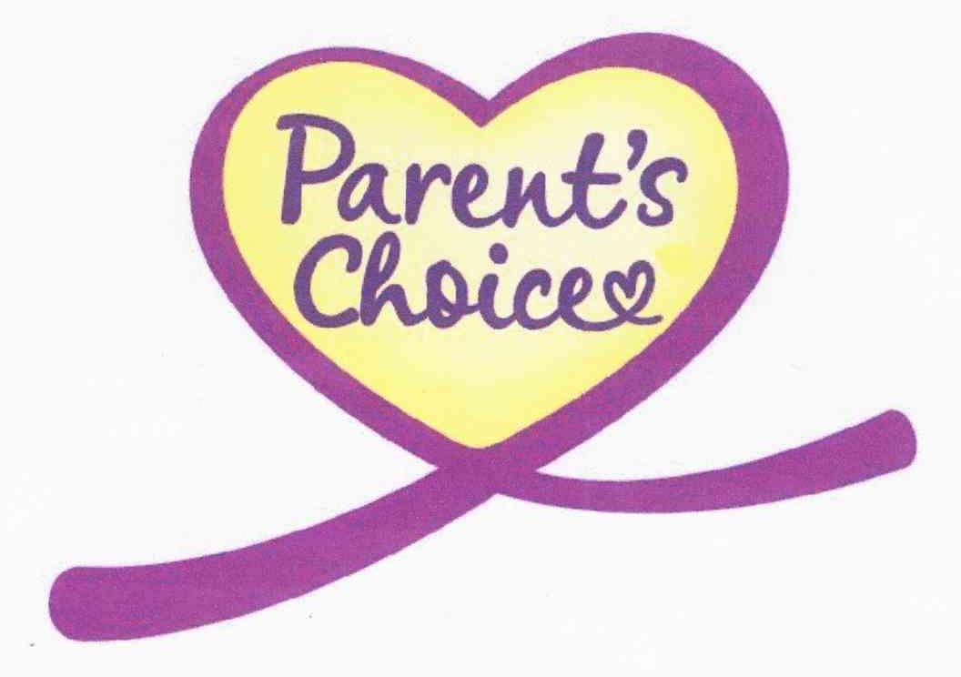 PARENT＇S CHOICE