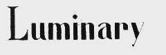 LUMINARY