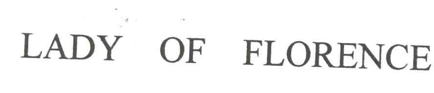 LADY OF FLORENCE