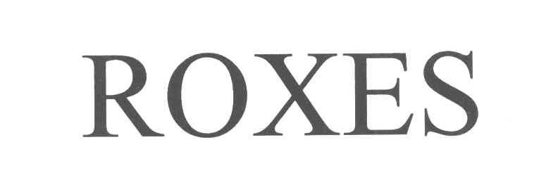 ROXES