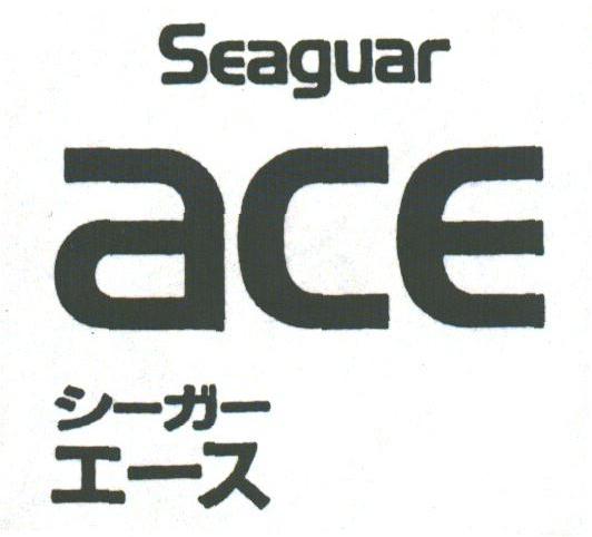 SEAGUAR ACE