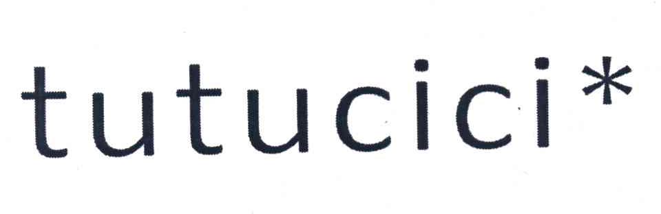 TUTUCICI