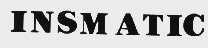INSMATIC