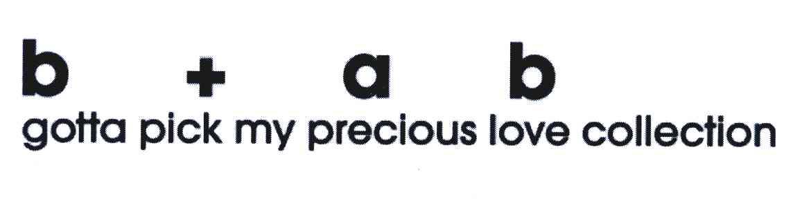 B+AB GOTTA PICK MY PRECIOUS LOVE COLLECTION