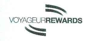 VOYAGEUR REWARDS
