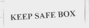 KEEP SAFE BOX