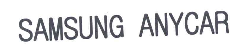 SAMSUNG ANYCAR