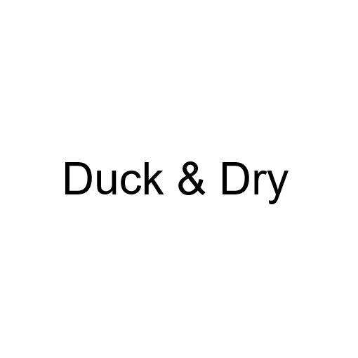 DUCK & DRY