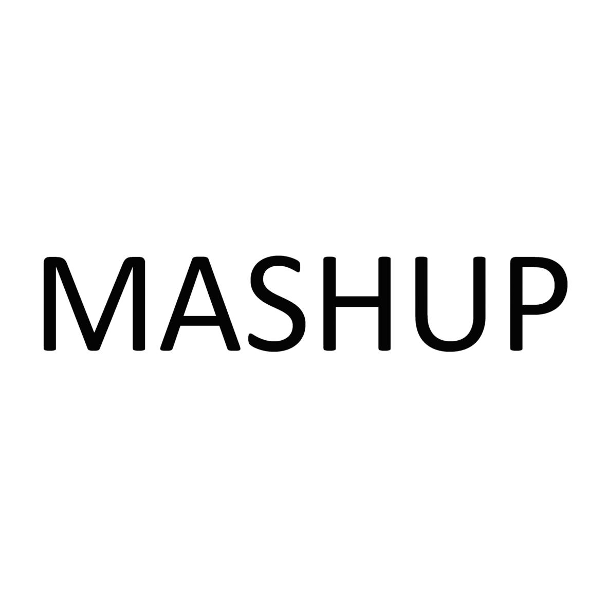 MASHUP