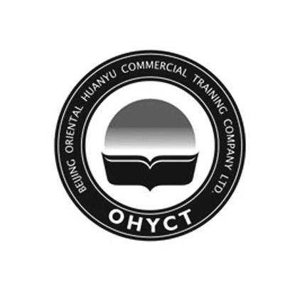 OHYCT BEIJING ORIENTAL HUANYU COMMERCIAL TRAINING COMPANY LTD