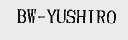BW-YUSHIRO
