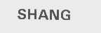 SHANG