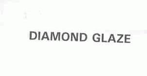 DIAMOND GLAZE