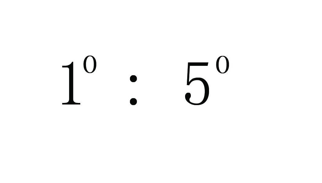 1&deg;：5&deg;