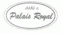 PALAIS RAYAL JUJU