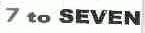 TO SEVEN