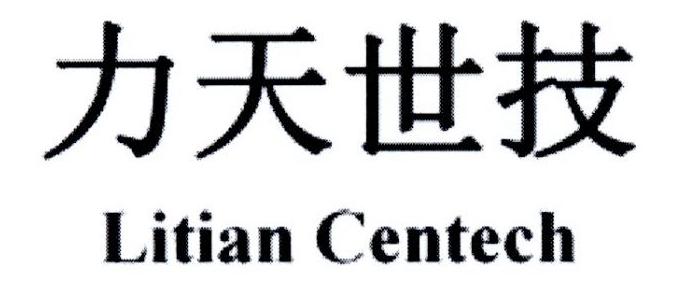 力天世技 LITIAN CENTECH