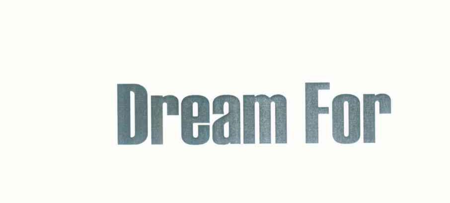 DREAM FOR