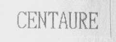 CENTAURE
