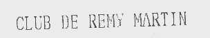 CLUB DE REMY MARTIN