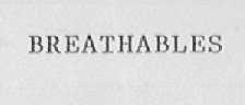 BREATHABLES