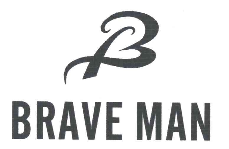 BRAVE MAN;B