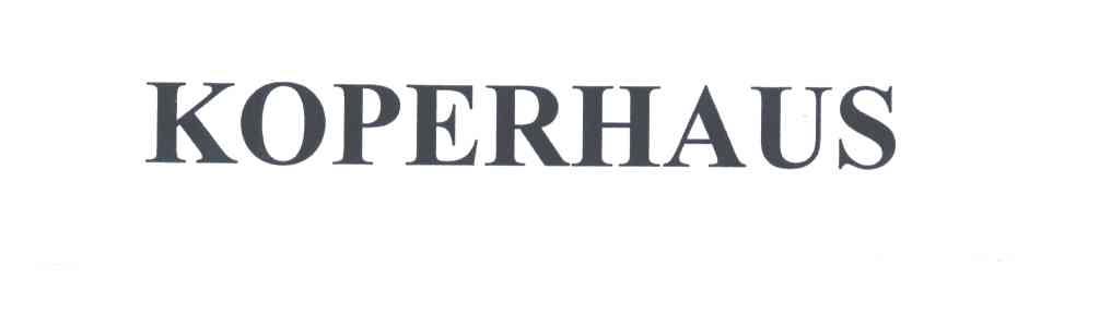 KOPERHAUS