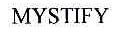 MYSTIFY