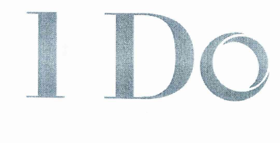 I DO