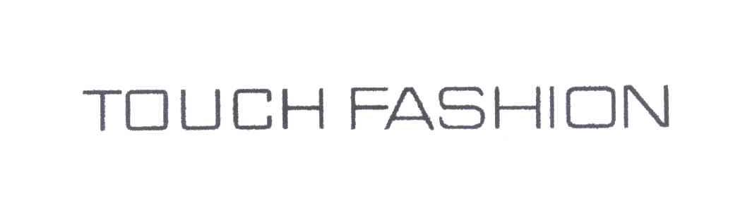 TOUCH FASHION