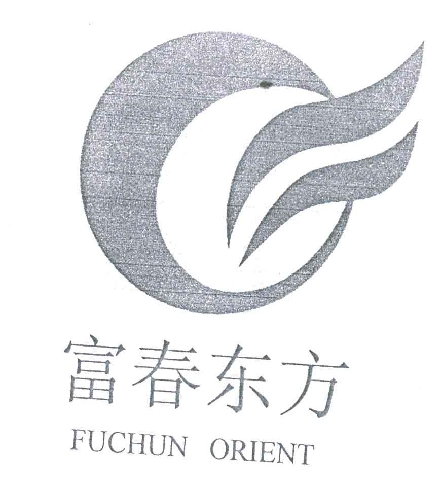 富春东方;FUCHUN ORIENT