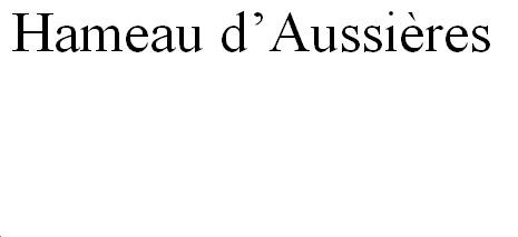 HAMEAU D' AUSSIERES