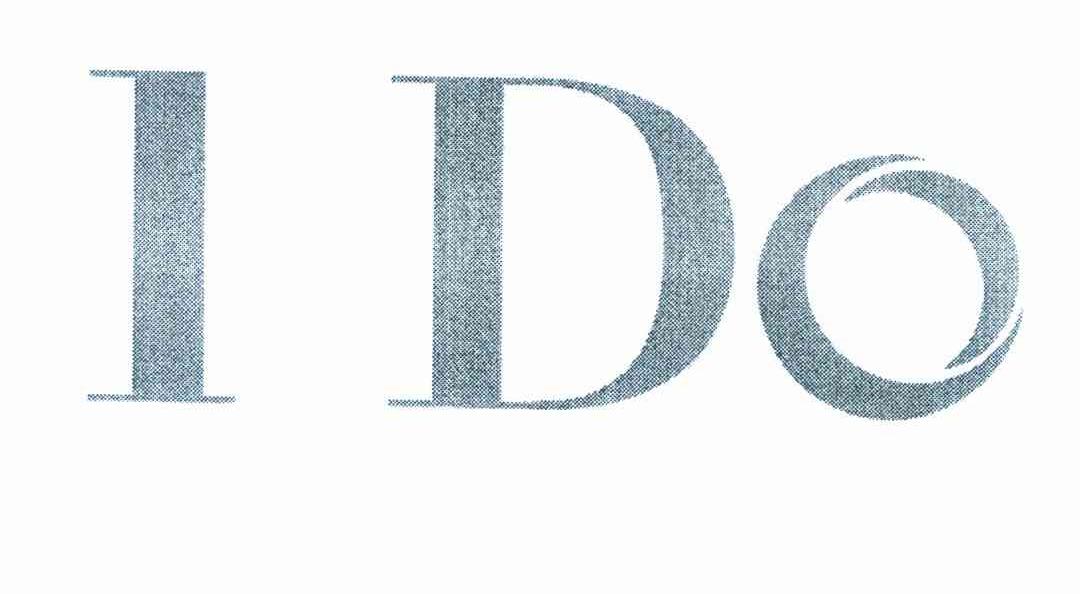 I DO