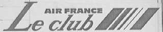 LE CLUB AIR FRANCE