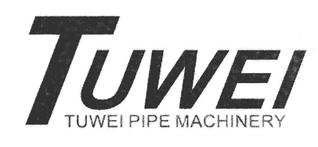 TUWEI TUWEI PIPE MACHINERY