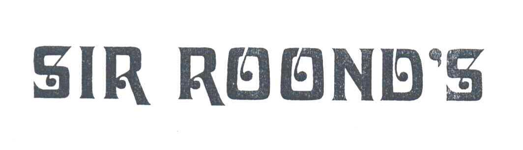 SIR ROOND'S
